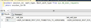 HADR_DATABASE_WAIT_FOR_TRANSITION_TO_VERSIONING
